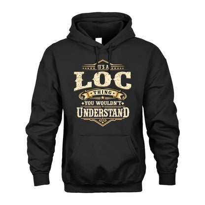 LOC HH-F009–Personalized Name Quote Apparel “It’s an NAME Thing You Wouldn’t Understand”