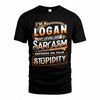 LOGAN TT88-K6-229 – Personalized Funny Sarcasm Apparel 