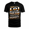 LOI TT88-K6-229 – Personalized Funny Sarcasm Apparel 