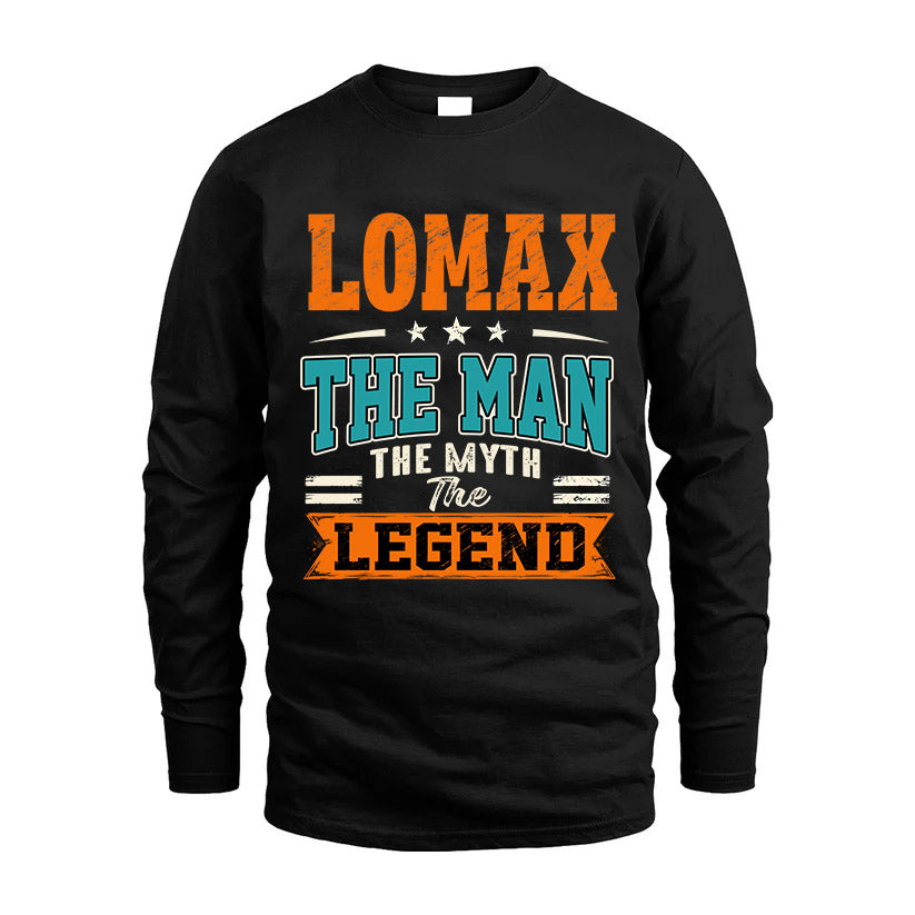 LOMAX HH F007 The Man The Myth The Legend Personalized Shirt – Gift for Men