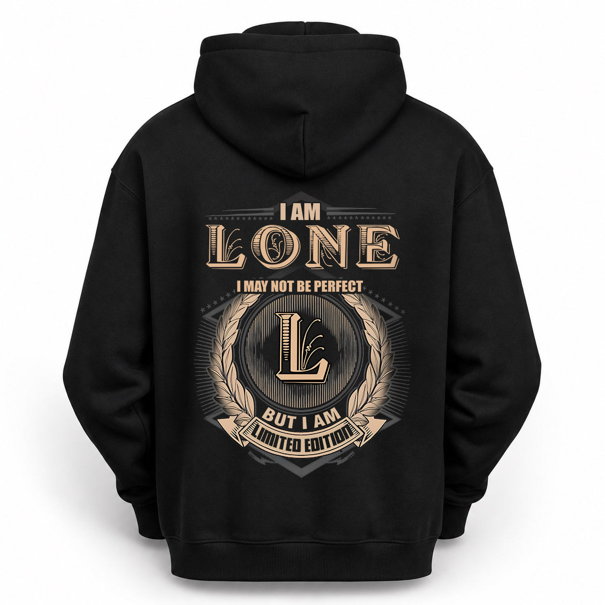 LONE 2K-101–Personalized Name Quote Apparel “I Am NAME May Not Be Perfect But I Am Limited Edition”