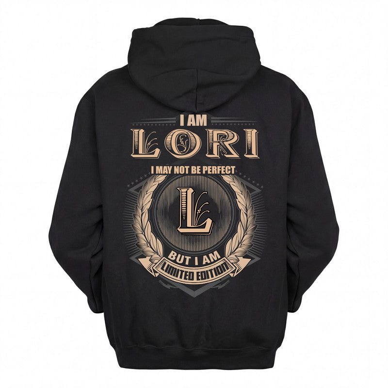 LORI 2K-101–Personalized Name Quote Apparel “I Am NAME May Not Be Perfect But I Am Limited Edition”
