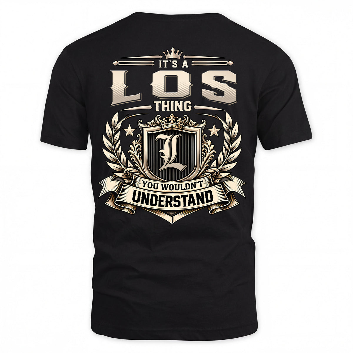 LOS HH-F006 Thing Personalized Name T Shirt – You Wouldn’t Understand