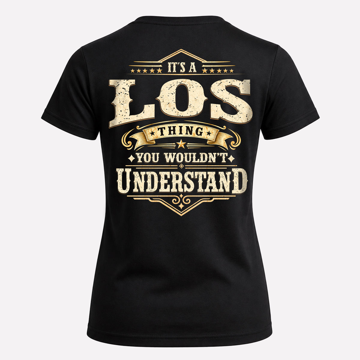 LOS HH-F003–Personalized Name Quote Apparel “It’s an NAME Thing You Wouldn’t Understand”