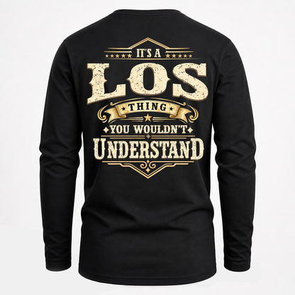 LOS HH-F003–Personalized Name Quote Apparel “It’s an NAME Thing You Wouldn’t Understand”