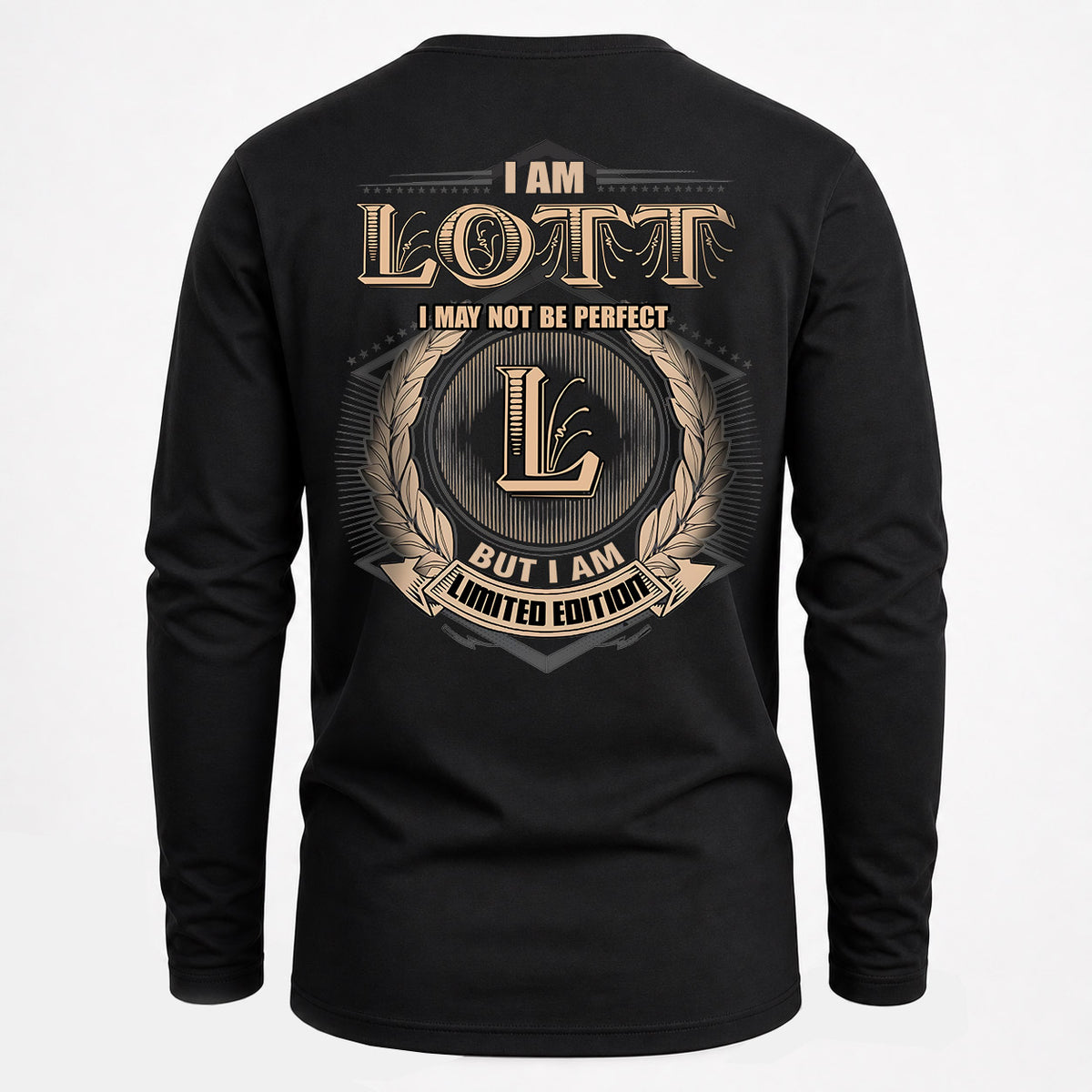 LOTT 2K-101–Personalized Name Quote Apparel “I Am NAME May Not Be Perfect But I Am Limited Edition”