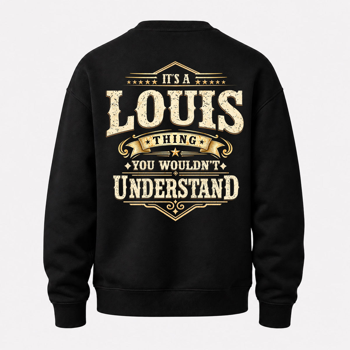 LOUIS HH-F003–Personalized Name Quote Apparel “It’s an NAME Thing You Wouldn’t Understand”