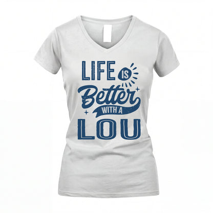 LOU HH88-K2–Personalized Name Quote T-Shirt Life Is Better With Unisex Gift