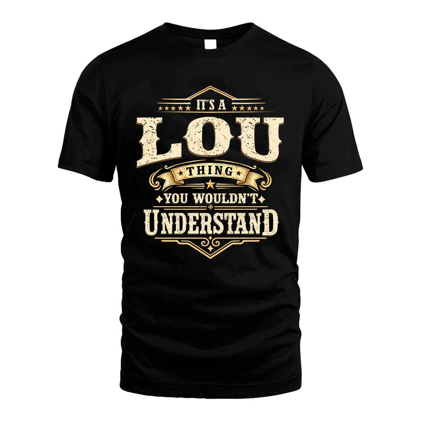 LOU HH-F009–Personalized Name Quote Apparel “It’s an NAME Thing You Wouldn’t Understand”
