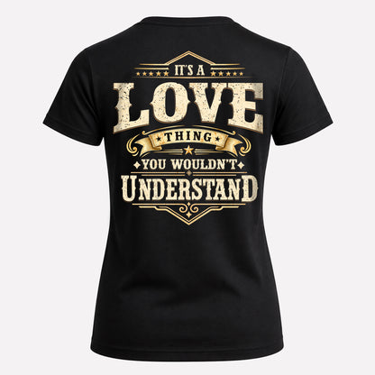 LOVE HH-F003–Personalized Name Quote Apparel “It’s an NAME Thing You Wouldn’t Understand”