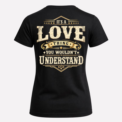 LOVE HH-F003–Personalized Name Quote Apparel “It’s an NAME Thing You Wouldn’t Understand”