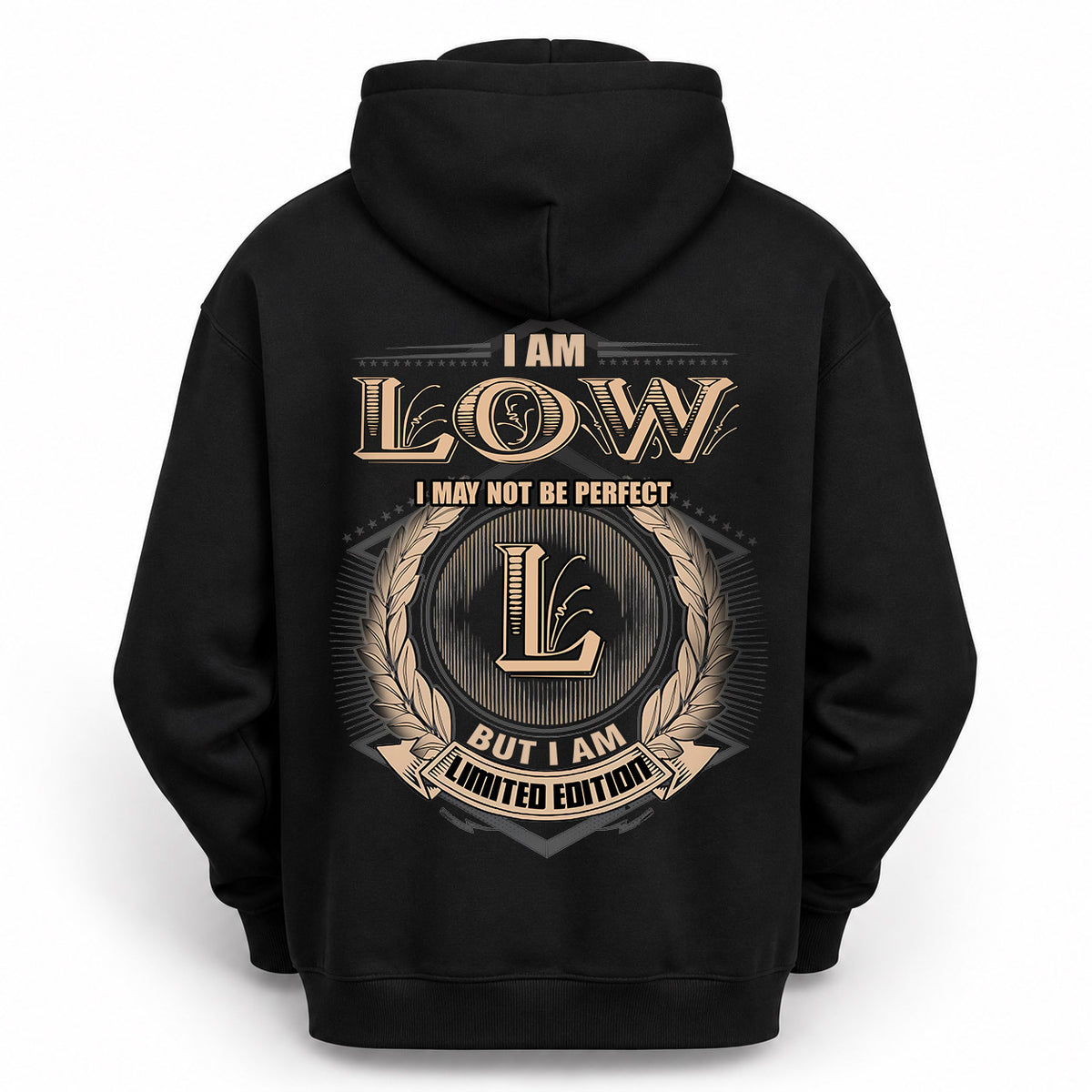 LOW 2K-101–Personalized Name Quote Apparel “I Am NAME May Not Be Perfect But I Am Limited Edition”