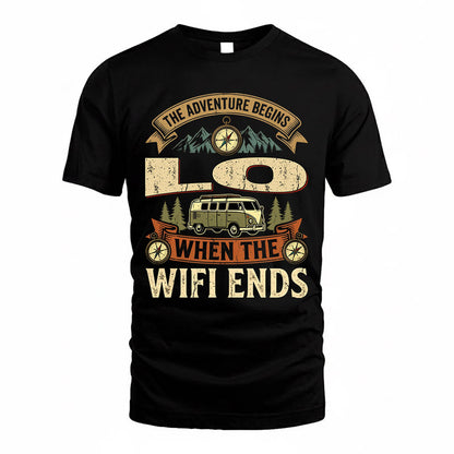 LO TT898-K6-229 – Personalized Funny Camping Quote Apparel “The Adventure Begins When The WiFi Ends”
