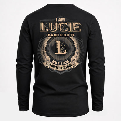 LUCIE 2K-101–Personalized Name Quote Apparel “I Am NAME May Not Be Perfect But I Am Limited Edition”