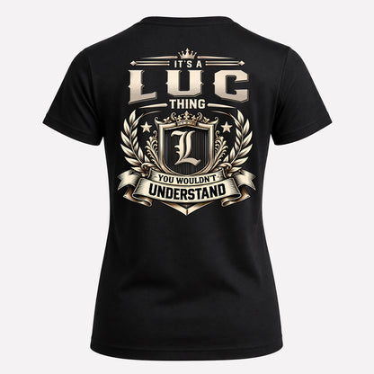 LUC HH-F006 Thing Personalized Name T Shirt – You Wouldn’t Understand