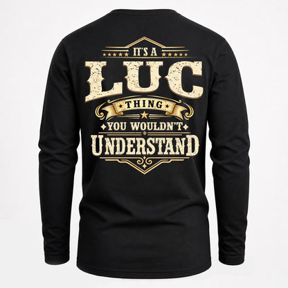LUC HH-F003–Personalized Name Quote Apparel “It’s an NAME Thing You Wouldn’t Understand”