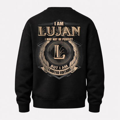 LUJAN 2K-101–Personalized Name Quote Apparel “I Am NAME May Not Be Perfect But I Am Limited Edition”