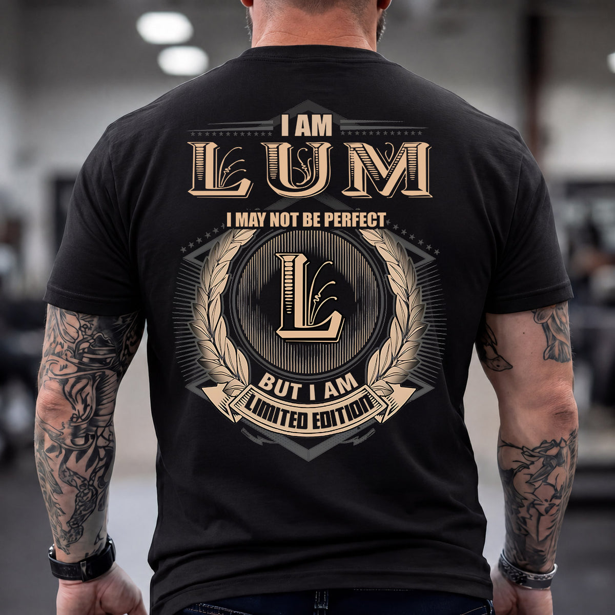 LUM 2K-101–Personalized Name Quote Apparel “I Am NAME May Not Be Perfect But I Am Limited Edition”