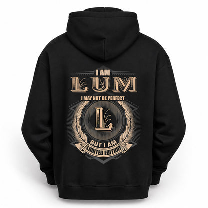 LUM 2K-101–Personalized Name Quote Apparel “I Am NAME May Not Be Perfect But I Am Limited Edition”