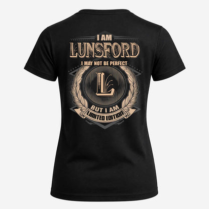 LUNSFORD 2K-101–Personalized Name Quote Apparel “I Am NAME May Not Be Perfect But I Am Limited Edition”