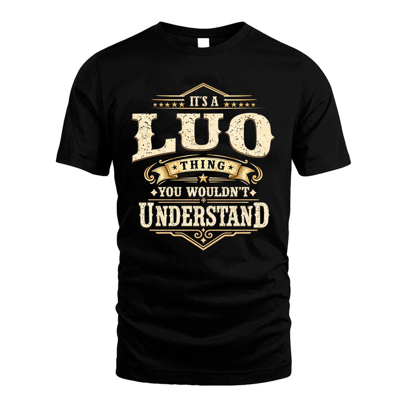LUO HH-F009–Personalized Name Quote Apparel “It’s an NAME Thing You Wouldn’t Understand”