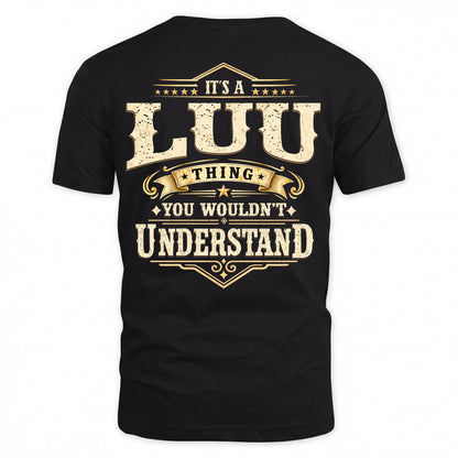 LUU HH-F003–Personalized Name Quote Apparel “It’s an NAME Thing You Wouldn’t Understand”