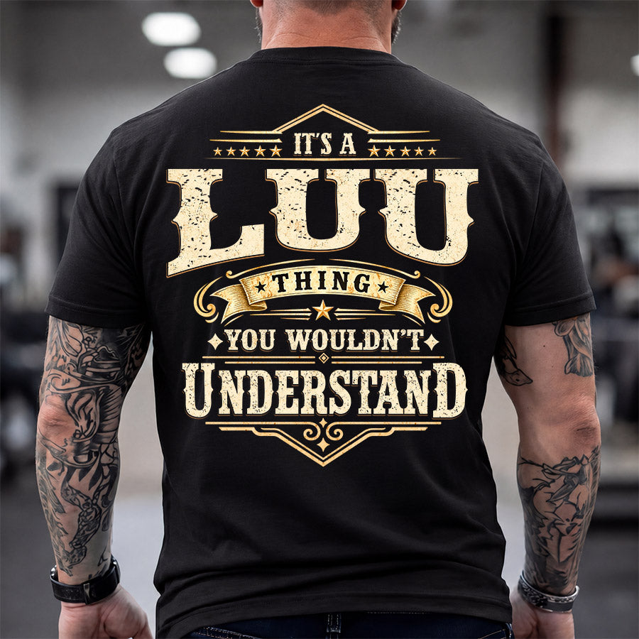 LUU HH-F003–Personalized Name Quote Apparel “It’s an NAME Thing You Wouldn’t Understand”