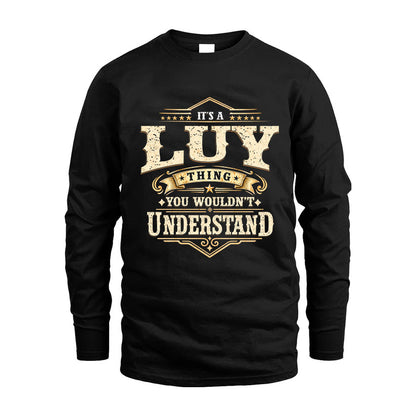 LUY HH-F009–Personalized Name Quote Apparel “It’s an NAME Thing You Wouldn’t Understand”