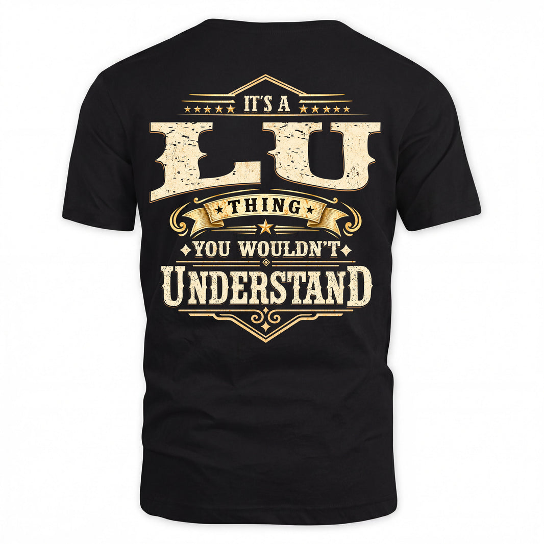 LU HH-F003–Personalized Name Quote Apparel “It’s an NAME Thing You Wouldn’t Understand”