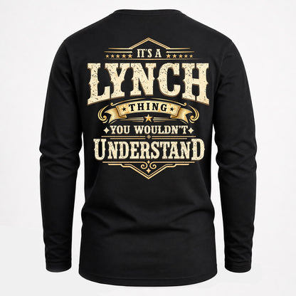 LYNCH HH-F003–Personalized Name Quote Apparel “It’s an NAME Thing You Wouldn’t Understand”