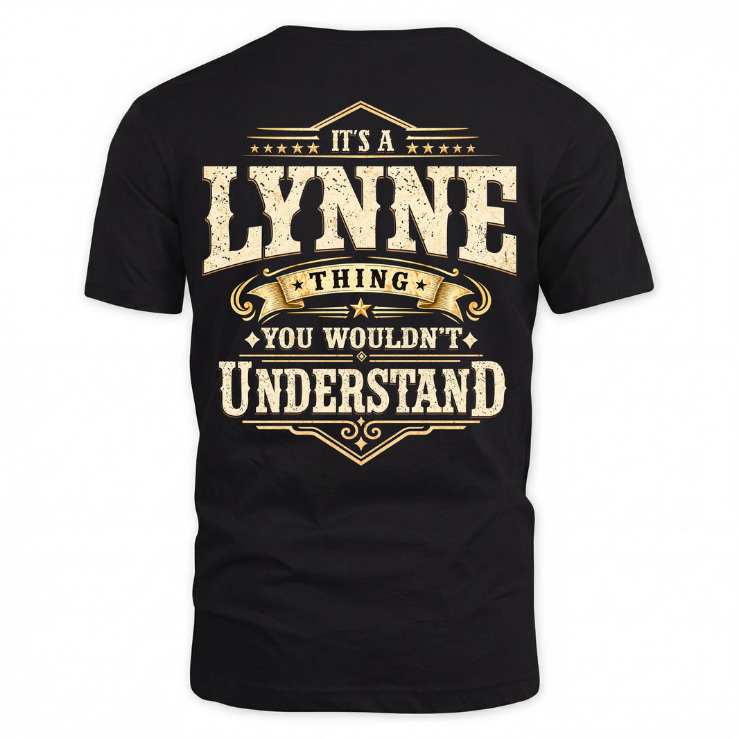 LYNNE HH-F003–Personalized Name Quote Apparel “It’s an NAME Thing You Wouldn’t Understand”