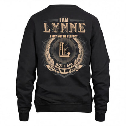 LYNNE 2K-101–Personalized Name Quote Apparel “I Am NAME May Not Be Perfect But I Am Limited Edition”