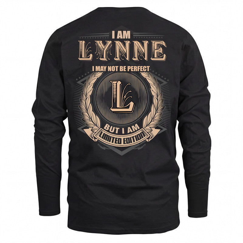 LYNNE 2K-101–Personalized Name Quote Apparel “I Am NAME May Not Be Perfect But I Am Limited Edition”