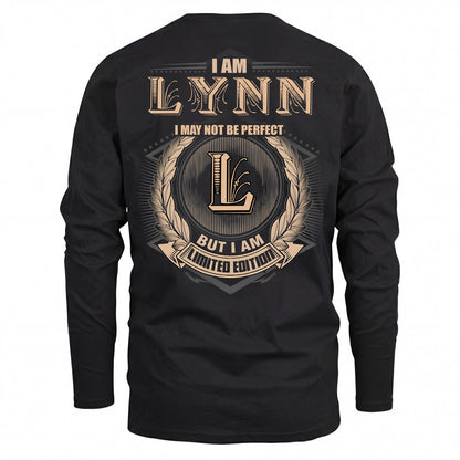 LYNN 2K-101–Personalized Name Quote Apparel “I Am NAME May Not Be Perfect But I Am Limited Edition”