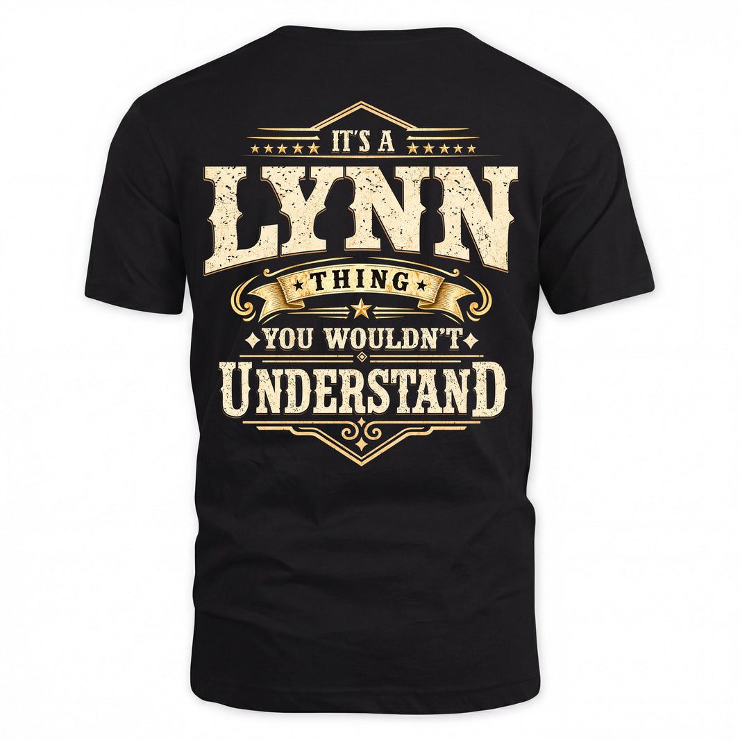 LYNN HH-F003–Personalized Name Quote Apparel “It’s an NAME Thing You Wouldn’t Understand”