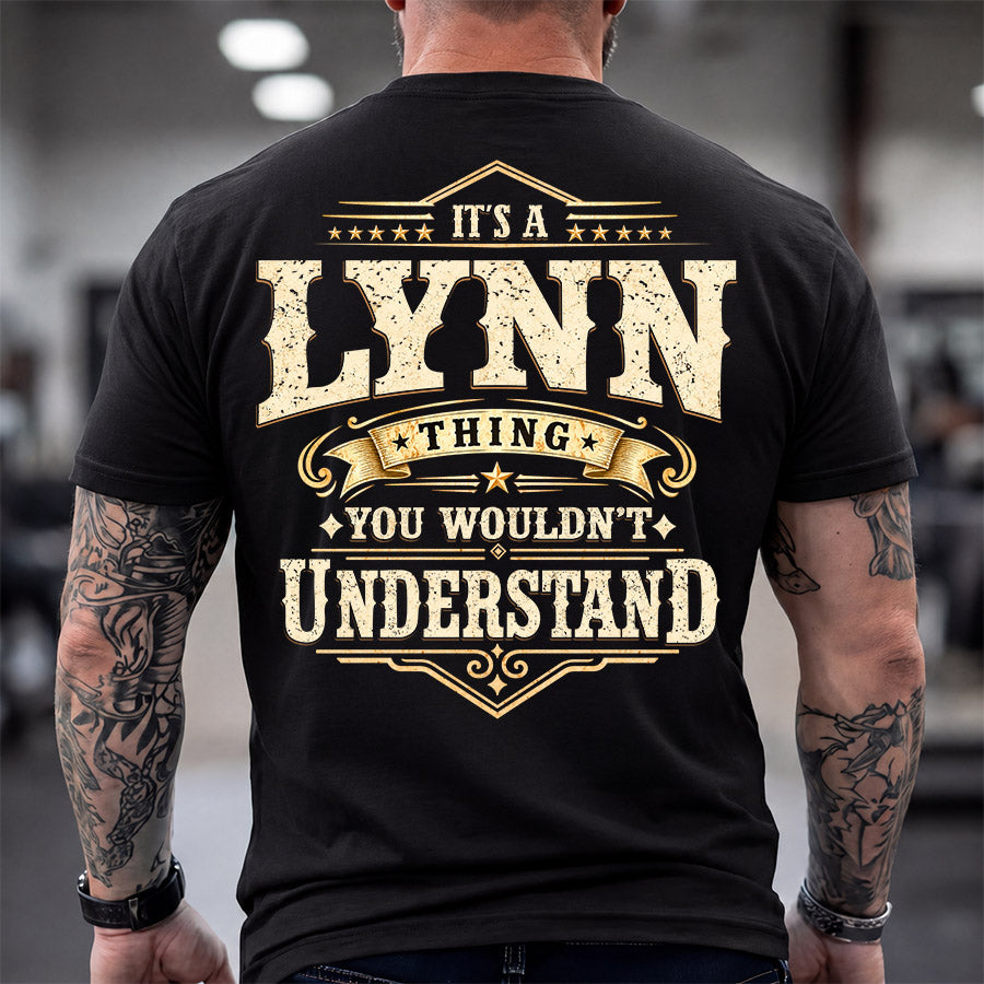 LYNN HH-F003–Personalized Name Quote Apparel “It’s an NAME Thing You Wouldn’t Understand”
