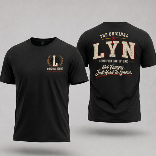 LYN W65-F6-168 – Personalized Original Issue Apparel “The Original NAME Certified One-of-One"