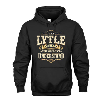 LYTLE HH-F009–Personalized Name Quote Apparel “It’s an NAME Thing You Wouldn’t Understand”