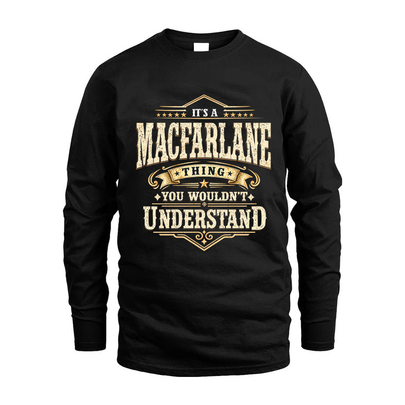 MACFARLANE HH-F009–Personalized Name Quote Apparel “It’s an NAME Thing You Wouldn’t Understand”