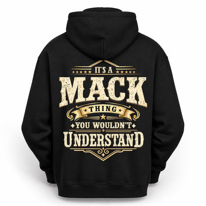 MACK HH-F003–Personalized Name Quote Apparel “It’s an NAME Thing You Wouldn’t Understand”