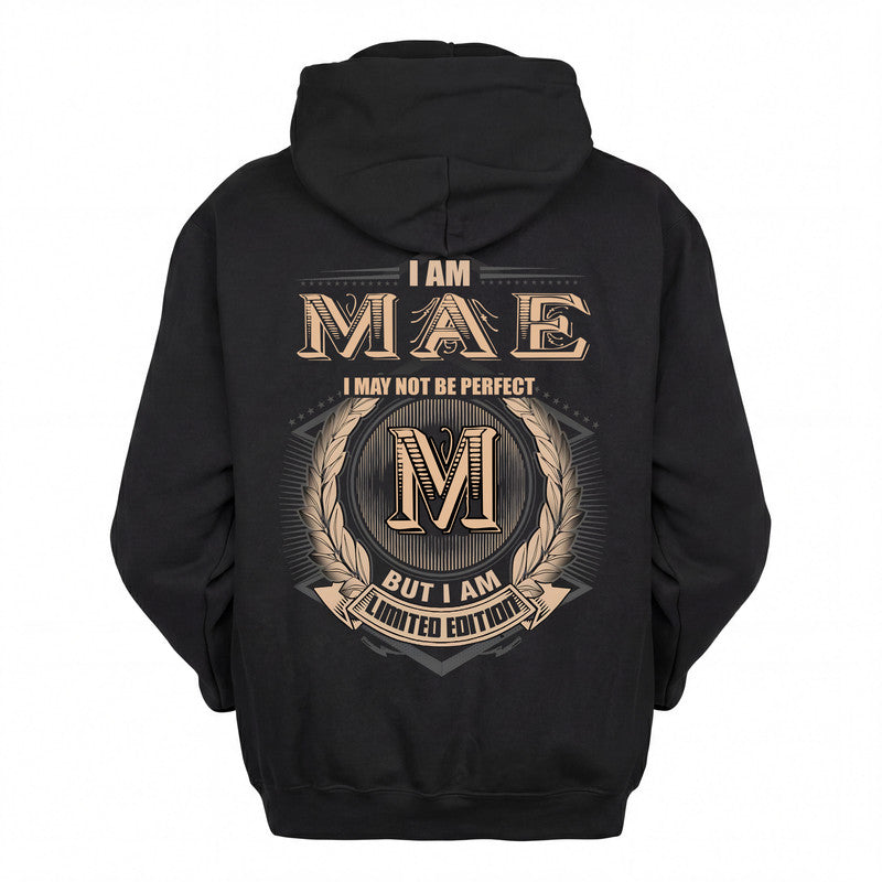 MAE 2K-101–Personalized Name Quote Apparel “I Am NAME May Not Be Perfect But I Am Limited Edition”