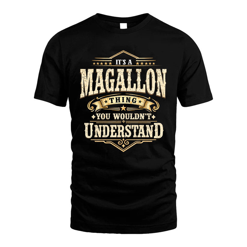 MAGALLON HH-F009–Personalized Name Quote Apparel “It’s an NAME Thing You Wouldn’t Understand”
