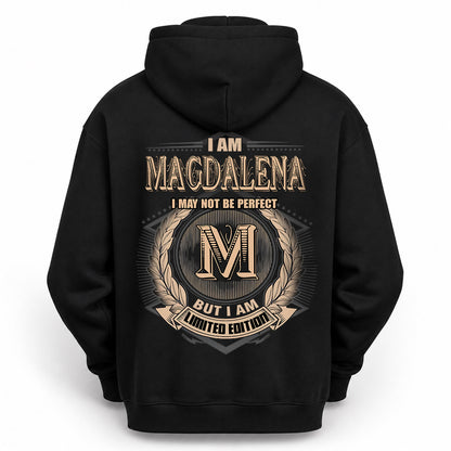 MAGDALENA 2K-101–Personalized Name Quote Apparel “I Am NAME May Not Be Perfect But I Am Limited Edition”