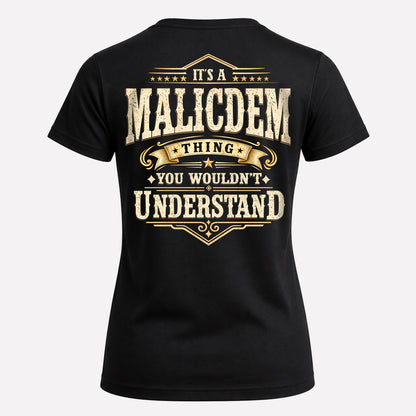 MALICDEM HH-F003–Personalized Name Quote Apparel “It’s an NAME Thing You Wouldn’t Understand”