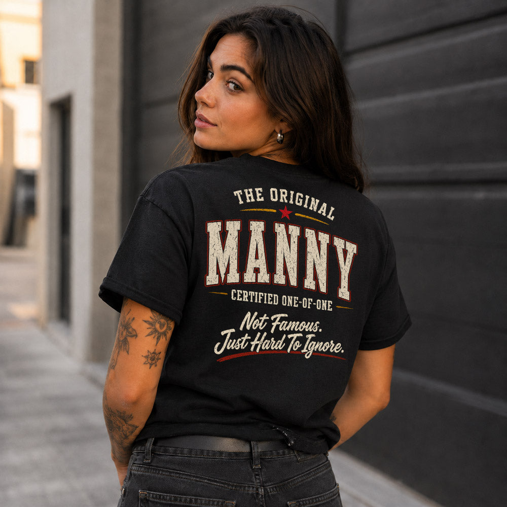 MANNY W65-F6-168 – Personalized Original Issue Apparel “The Original NAME Certified One-of-One"