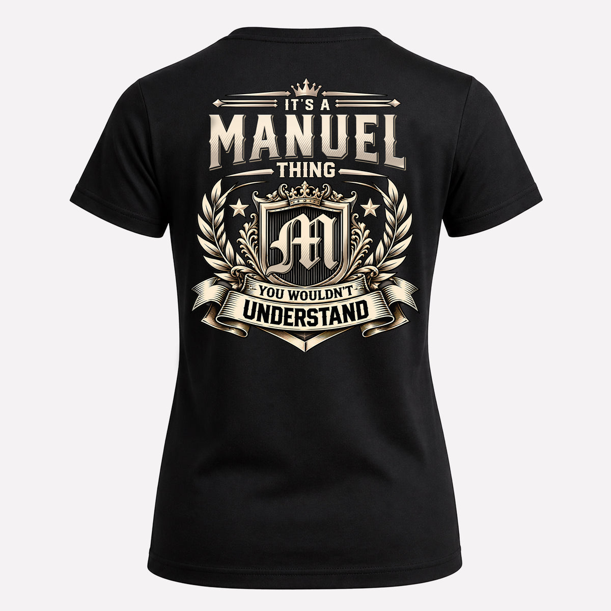 MANUEL HH-F006 Thing Personalized Name T Shirt – You Wouldn’t Understand