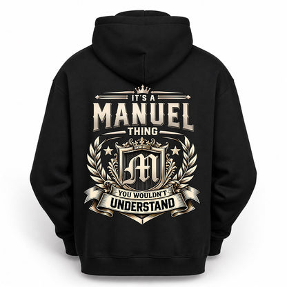 MANUEL HH-F006 Thing Personalized Name T Shirt – You Wouldn’t Understand