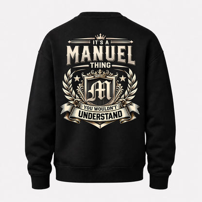 MANUEL HH-F006 Thing Personalized Name T Shirt – You Wouldn’t Understand