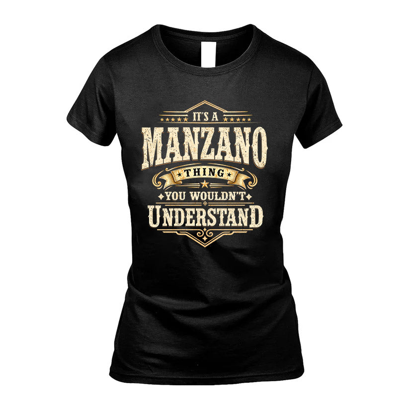 MANZANO HH-F009–Personalized Name Quote Apparel “It’s an NAME Thing You Wouldn’t Understand”