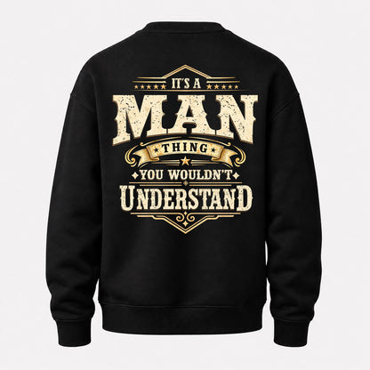 MAN HH-F003–Personalized Name Quote Apparel “It’s an NAME Thing You Wouldn’t Understand”
